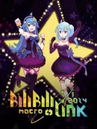 BILIBILI MACRO LINK2014
